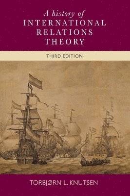 A History of International Relations Theory 1