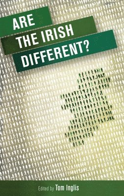 Tom Inglis - Are the Irish Different?, Häftad
