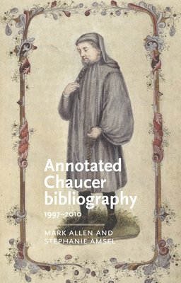 Annotated Chaucer Bibliography 1
