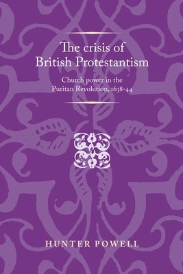 bokomslag The Crisis of British Protestantism