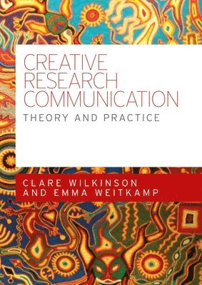 bokomslag Creative Research Communication