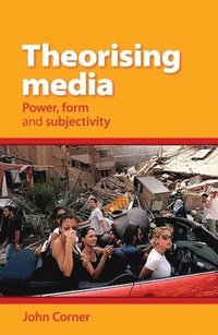 bokomslag Theorising Media