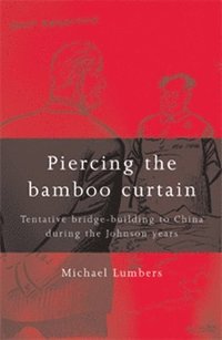 bokomslag Piercing the Bamboo Curtain