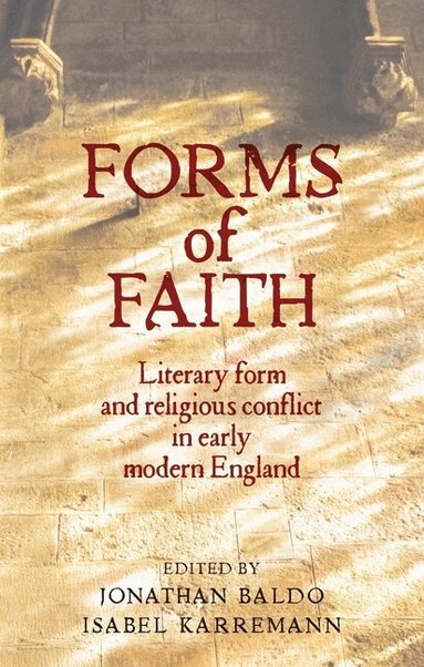 Jonathan Baldo, Isabel Karremann - Forms of Faith, Inbunden