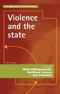 bokomslag Violence and the State