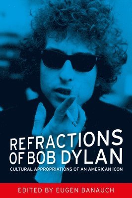 Refractions of Bob Dylan 1