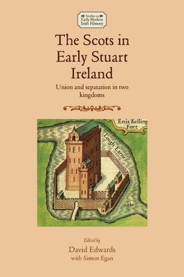 Scots in Early Stuart Ireland