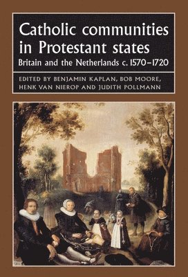 Catholic Communities in Protestant States 1
