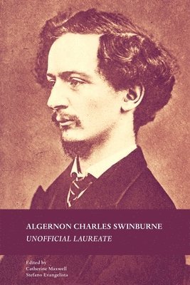 Catherine Maxwell, Stefano Evangelista - Algernon Charles Swinburne, Häftad