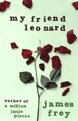 James Frey - My Friend Leonard, Häftad