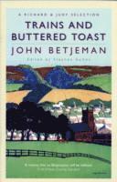 Trains and Buttered Toast