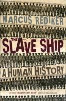Marcus Rediker - Slave Ship, Häftad