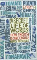 Henry Hitchings - Secret Life of Words, Häftad