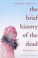 bokomslag The Brief History of the Dead