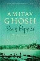 Amitav Ghosh - Sea of Poppies, Häftad