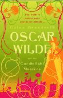 bokomslag Oscar Wilde and the Candlelight Murders