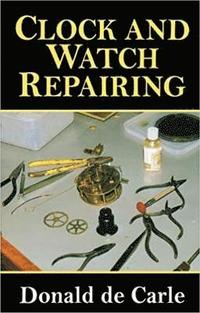 bokomslag Clock and Watch Repairing