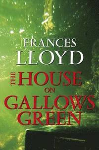 bokomslag The House on Gallows Green