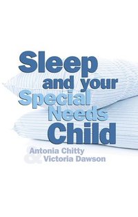 bokomslag Sleep and Your Special Needs Child