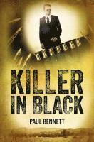 Paul Bennett - Killer in Black, Inbunden