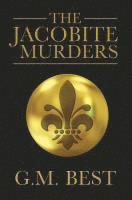 bokomslag The Jacobite Murders