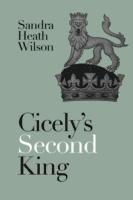 bokomslag Cicely's Second King