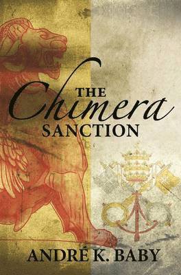 Andre K. Baby - Chimera Sanction, Inbunden