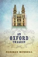 bokomslag An Oxford Tragedy