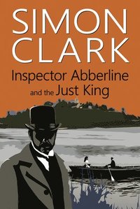 bokomslag Inspector Abberline and the Just King