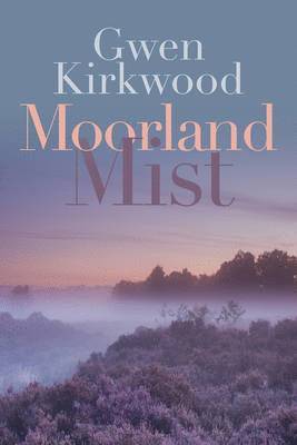 Moorland Mist 1