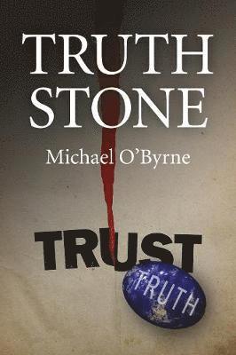 Michael O'Byrne - Truth Stone, Inbunden