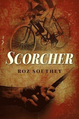 Roz Southey - Scorcher, Inbunden