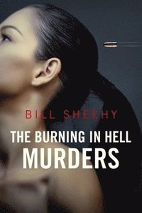 bokomslag Burning in Hell Murders