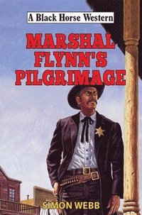 bokomslag Marshal Flynn's Pilgrimage