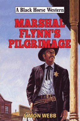 Marshal Flynn's Pilgrimage 1