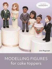 bokomslag Modelling Figures for Cake Toppers