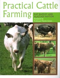 bokomslag Practical Cattle Farming