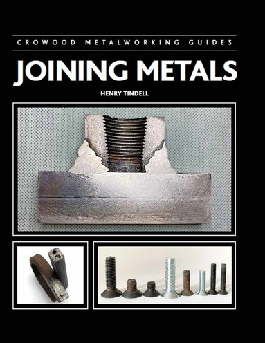 bokomslag Joining Metals