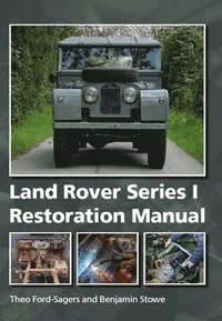 bokomslag Land Rover Series 1 Restoration Manual