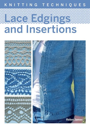 Helen James - Lace Edgings and Insertion, Häftad