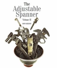 bokomslag Adjustable Spanner Vol II