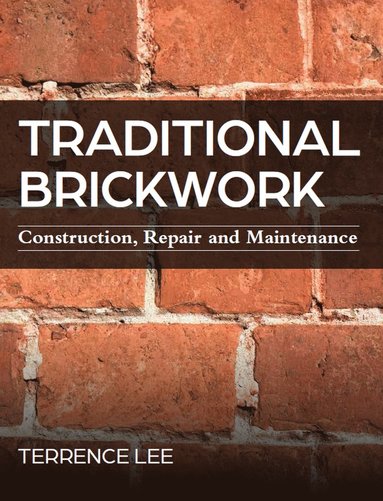 bokomslag Traditional Brickwork
