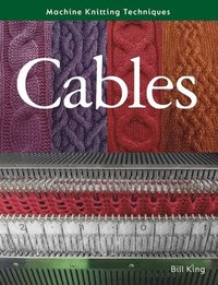 bokomslag Machine Knitting Techniques: Cables