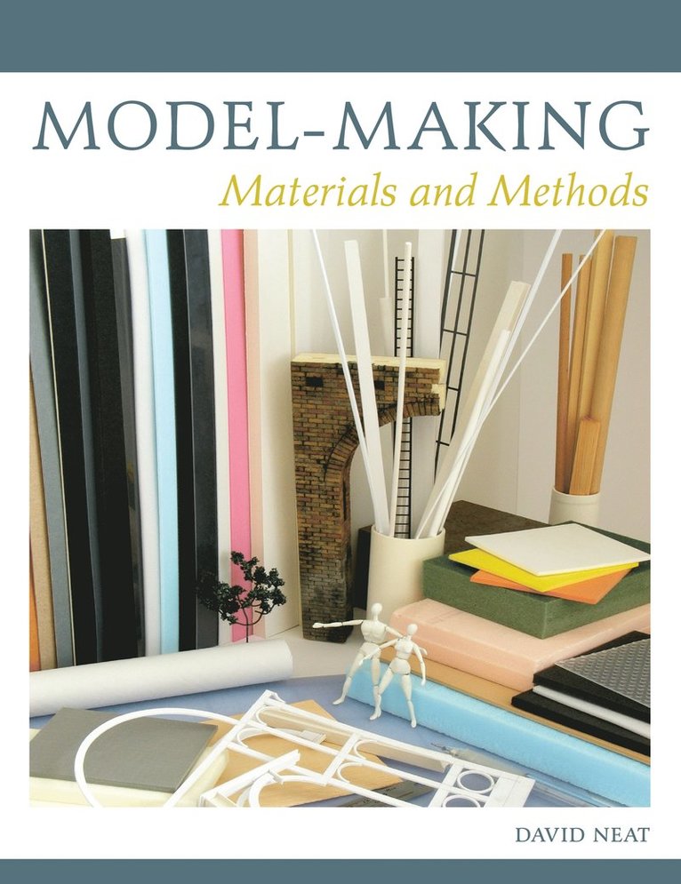 David Neat - Model-making, Häftad