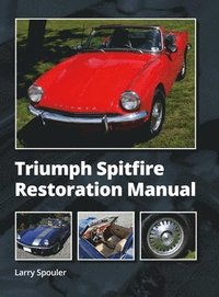 bokomslag Triumph Spitfire Restoration Manual