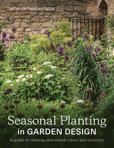 bokomslag Seasonal Planting in Garden Design