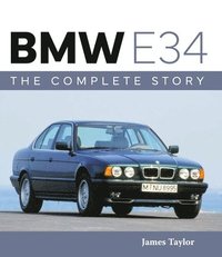 bokomslag BMW E34  The Complete Story