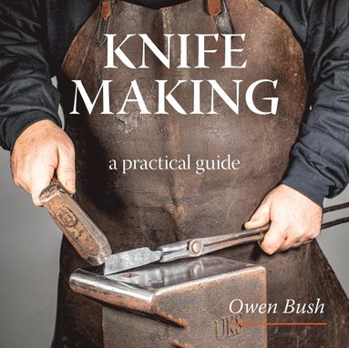 bokomslag Knife Making