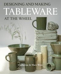 bokomslag Designing and Making Tableware at The Wheel