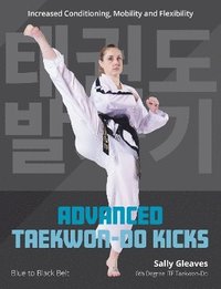 bokomslag Advanced Taekwon-Do Kicks
